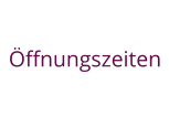 Öffnungszeiten
