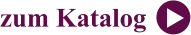 zum Katalog